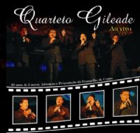 Quarteto Gileade ao Vivo - 23 Anos de Louvor e Adoração - CD